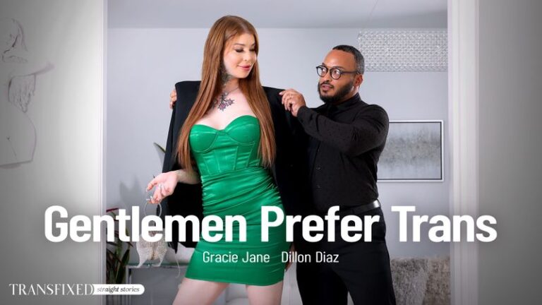 Gentlemen Prefer Trans