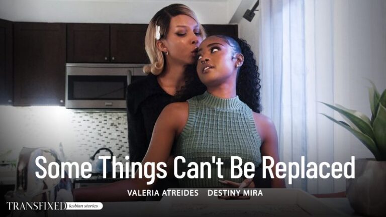 Some Things Can’t Be Replaced