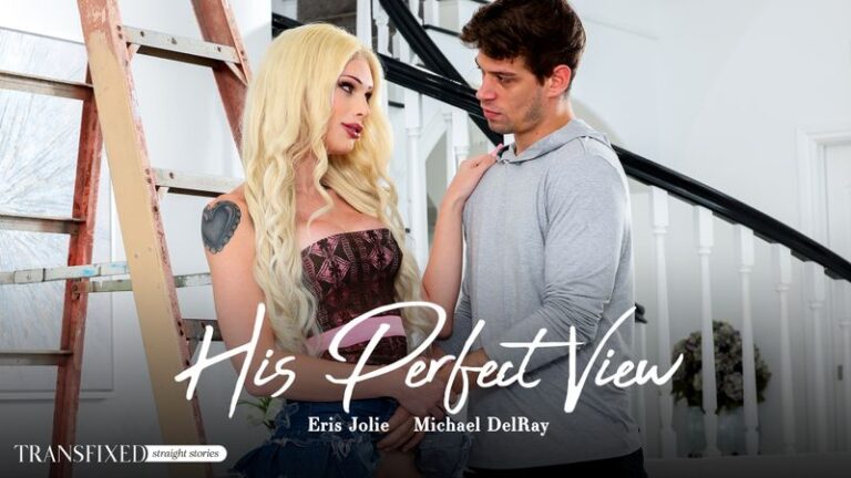 His Perfect View